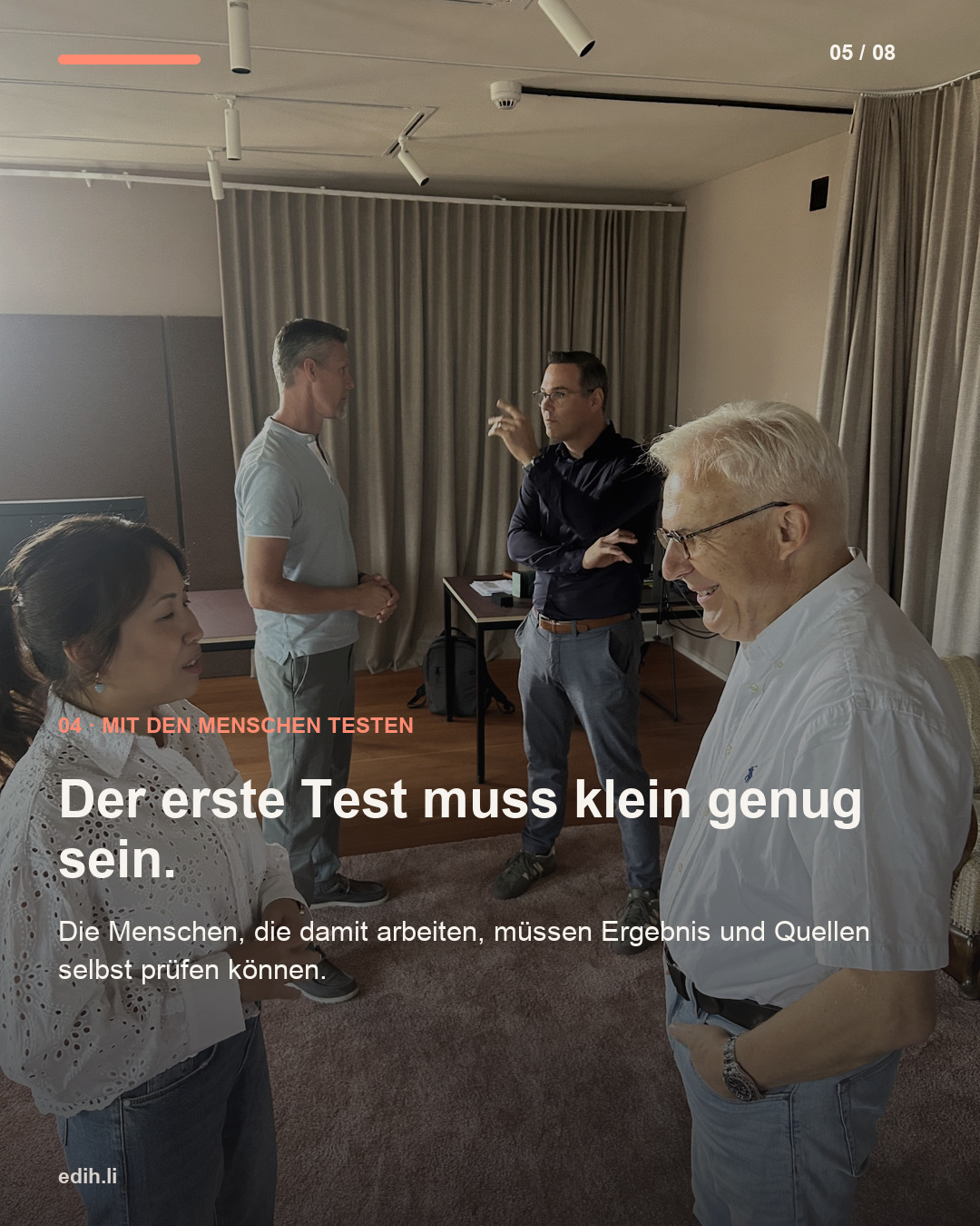 Den ersten Test gemeinsam mit den Menschen prüfen